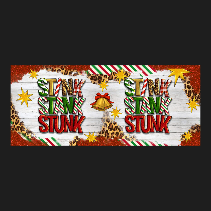 Stink Stank Stunk Classic Tee by Artiststas | Teevron