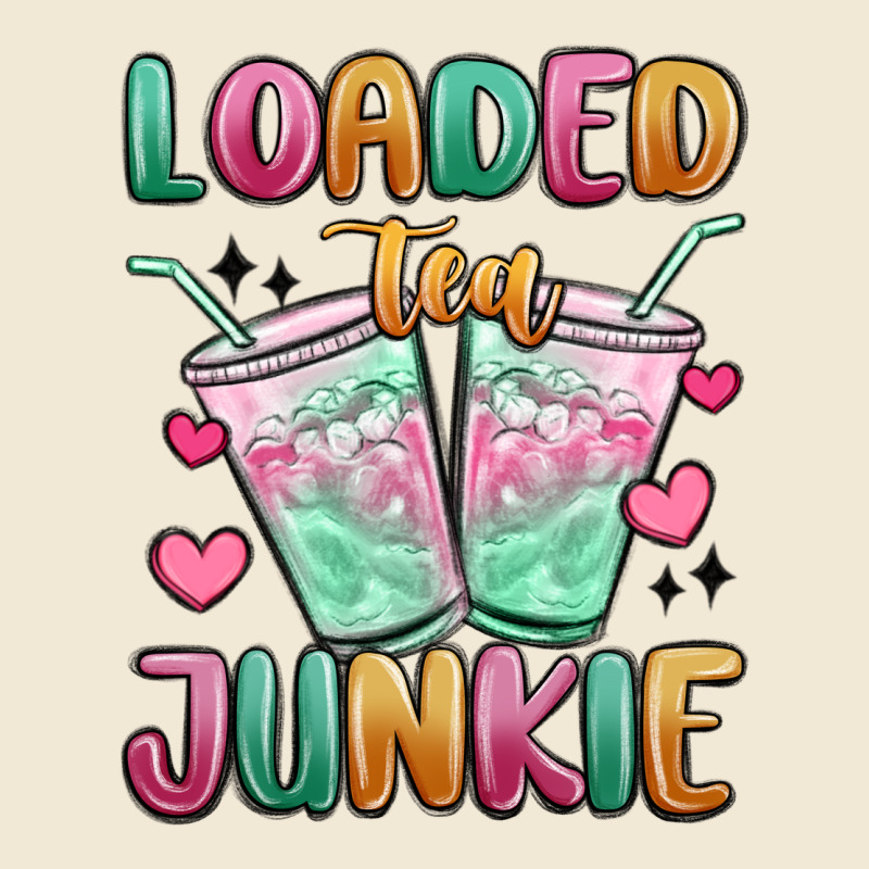 Loaded Tea Junkie Ladies Tee by MaliasSmallBusiness | Teevron
