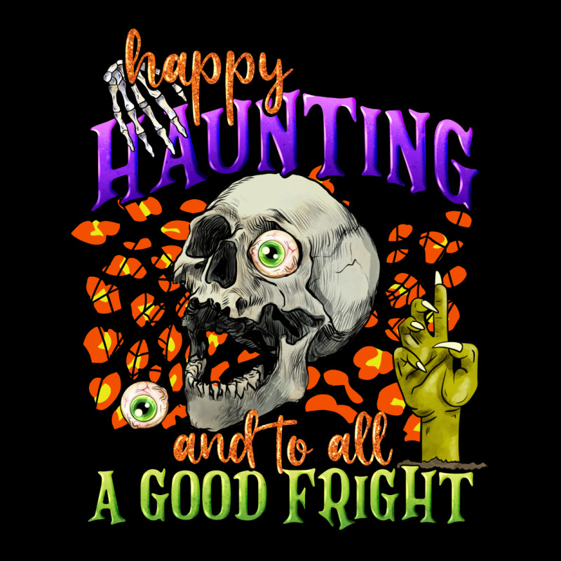 Happy Haunting And To All A Good Fright Heavyweight Sweatshirt by CowGirlArtShop | Teevron