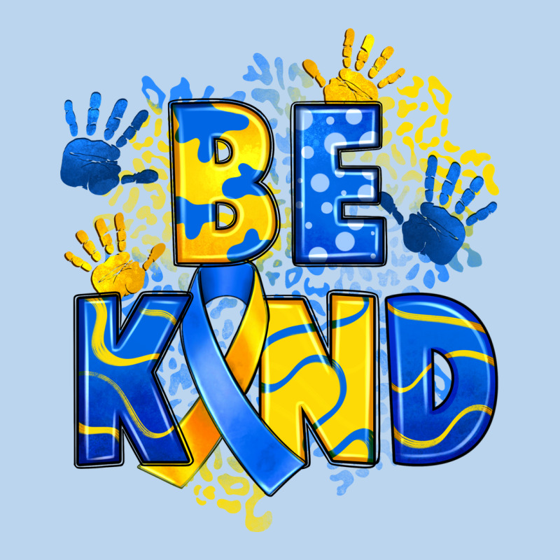 Down Syndrome Be Kind Classic Tee by Artiststas | Teevron