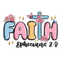 faith ephesians 2 8 | Teevron