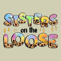 Sisters On The Loose Heavy Core Tee | Teevron