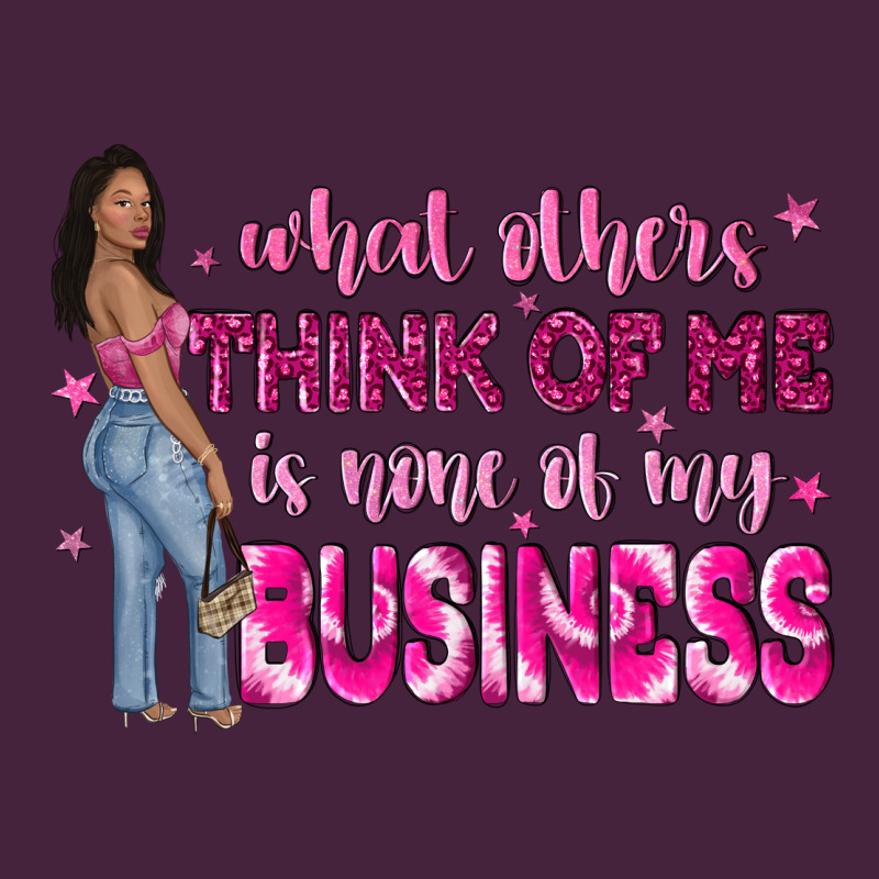 What Other Think Of Me Is None Of My Business Premium Tee by NancyCooperArtShop | Teevron