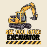 See You Later Excavator Ladies Tee | Teevron