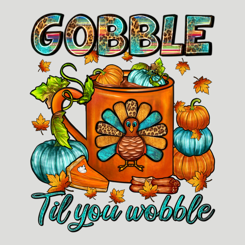 Gobble Til You Wobble Coffee Mug Zipper Hoodie by FaDigitalArtStudio | Teevron