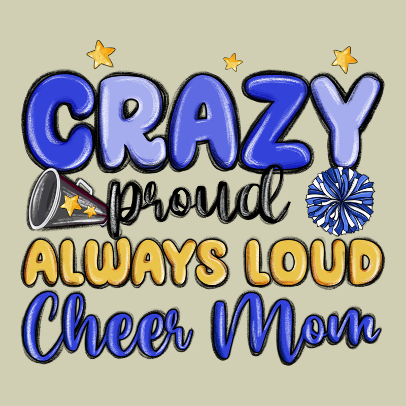 Crazy Proud Always Loud Cheer Mom Heavy Core Tee by MaliasSmallBusiness | Teevron