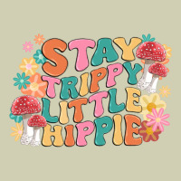 Stay Trippy Little Hippie Heavy Core Tee | Teevron