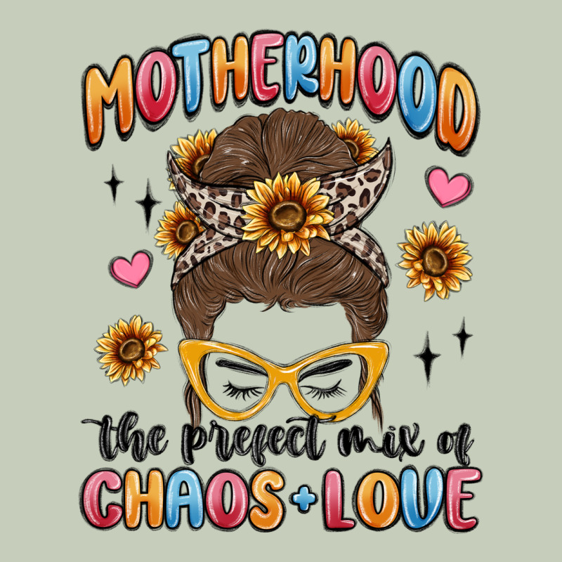 Motherhood The Perfect Mix Of Chaos And Love Ladies Tee by MaliasSmallBusiness | Teevron