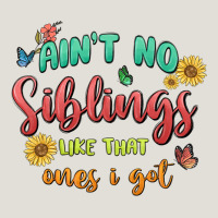 Aint No Siblings Like That Ones I Got Heavy Core Tee | Teevron