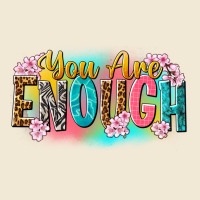You Are Enough Premium Tee | Teevron