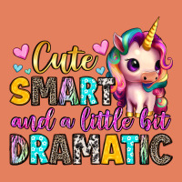 Cute Smart And A Little Bit Dramatic Classic Tee | Teevron