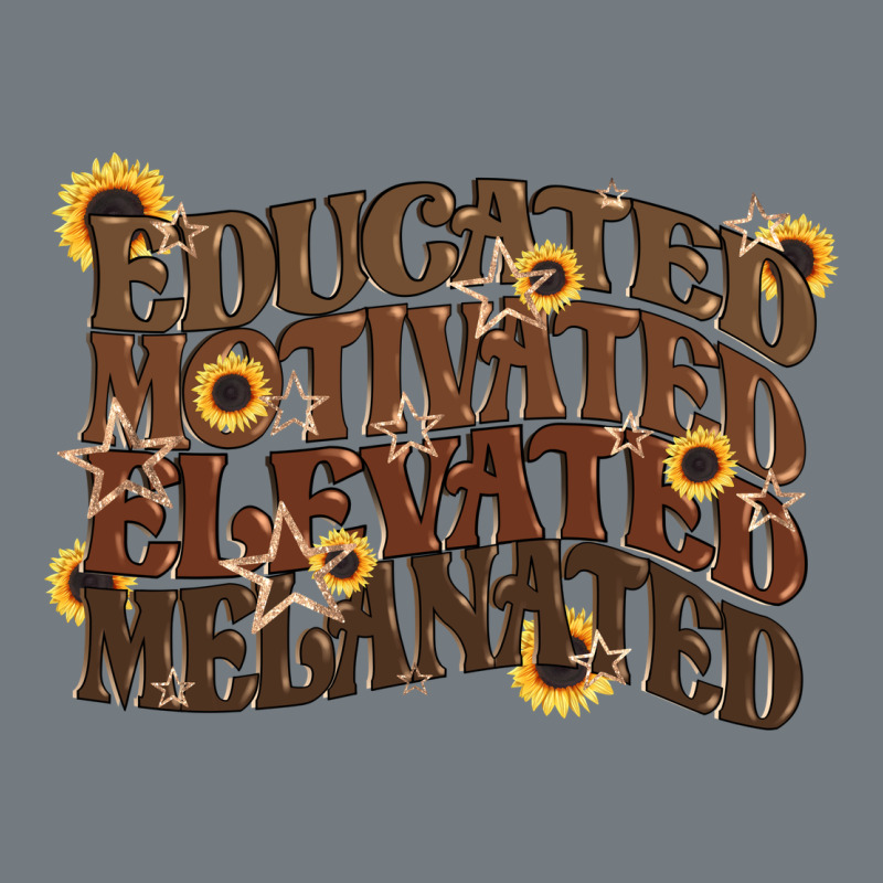 Educated Motivated Elevated Melanated Juneteenth Heavyweight Sweatshirt by CowGirlArtShop | Teevron