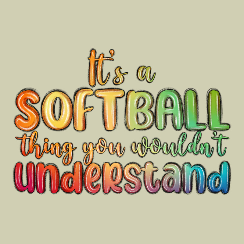 It S A Softball Thing You Wouldn T Understand Heavy Core Tee by MaliasSmallBusiness | Teevron