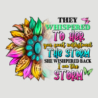 They Whispered To Her You Can't Withstand The Stor Classic Tee | Teevron
