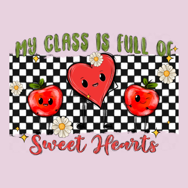 My Class Full Of Sweet Hearts Ladies Tee by MaliasSmallBusiness | Teevron