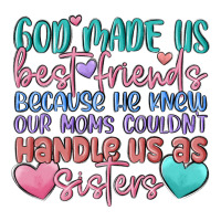 god made us best friend | Teevron