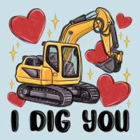 I Dig You Valentines Excavator Ladies Tee | Teevron