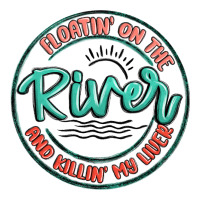 floatin on the river killin my liver | Teevron