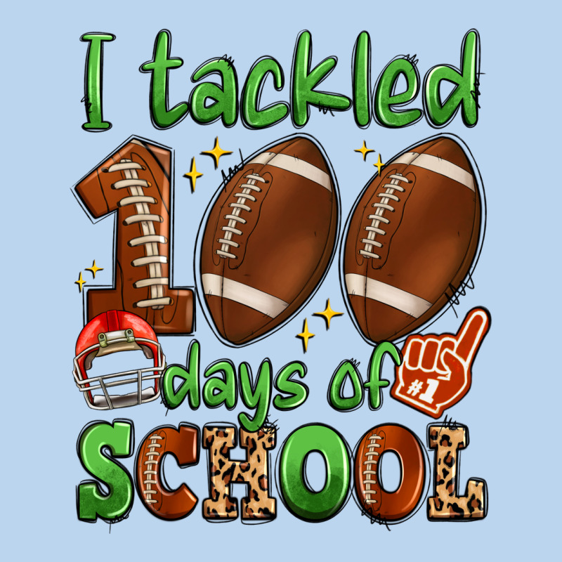 I Tackled 100 Days Of School Classic Tee by Artiststas | Teevron
