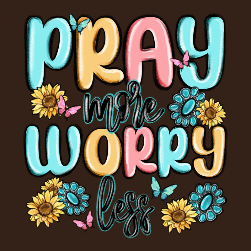 Pray More Worry Less Heavy Core Tee by MaliasSmallBusiness | Teevron