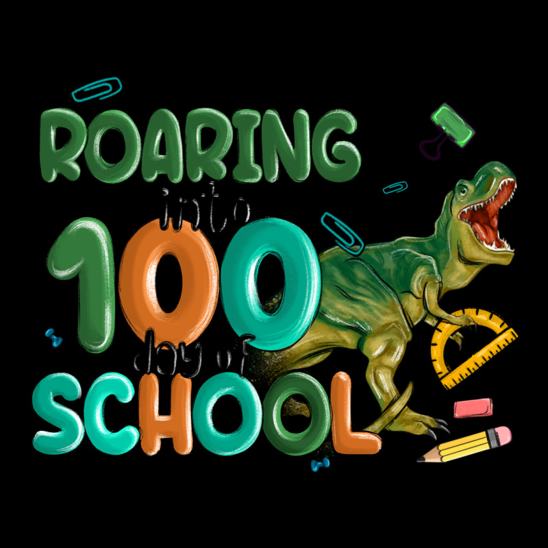 Roaring Into 100 Day Of School Ladies Tee by MaliasSmallBusiness | Teevron