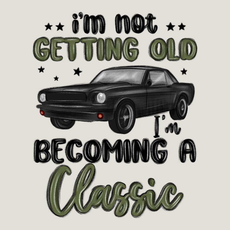 I M Not Getting Old I M Becoming A Classic Heavy Core Tee by MaliasSmallBusiness | Teevron