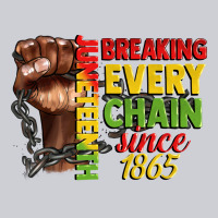 Juneteenth Breaking Every Chain Since 1865 Heavyweight Sweatshirt | Teevron