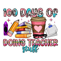 100 days of doing teacher stuff | Teevron