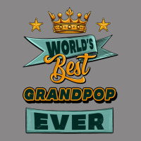 World's Best Grandpop Ever Vintage Tee | Teevron