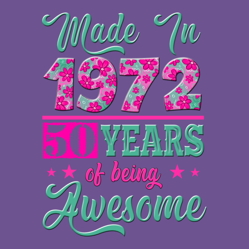 Made In 1972, 50 Years Of Being Awesome Vintage Tee by Jasminsmagicworld | Teevron