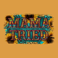 Mama Tried Urban Heavy Tee | Teevron