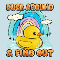 Duck Around And Find Out Ladies Tee | Teevron