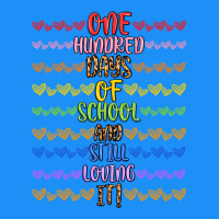 One Hundred Days Of School And Still Loving It! Classic Tee | Teevron