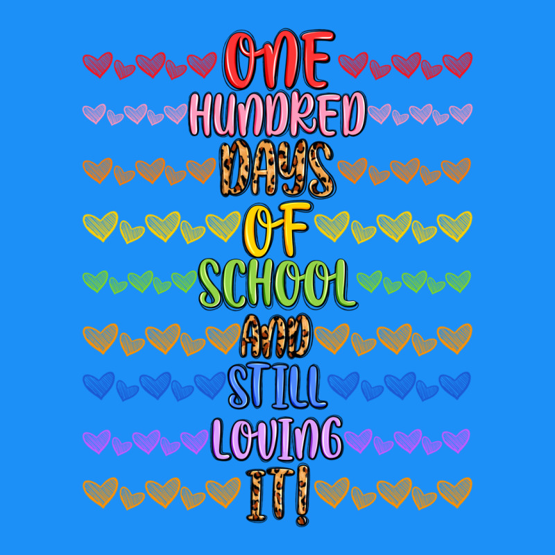 One Hundred Days Of School And Still Loving It! Classic Tee by Artiststas | Teevron