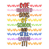 one hundred days of school and still loving it! | Teevron