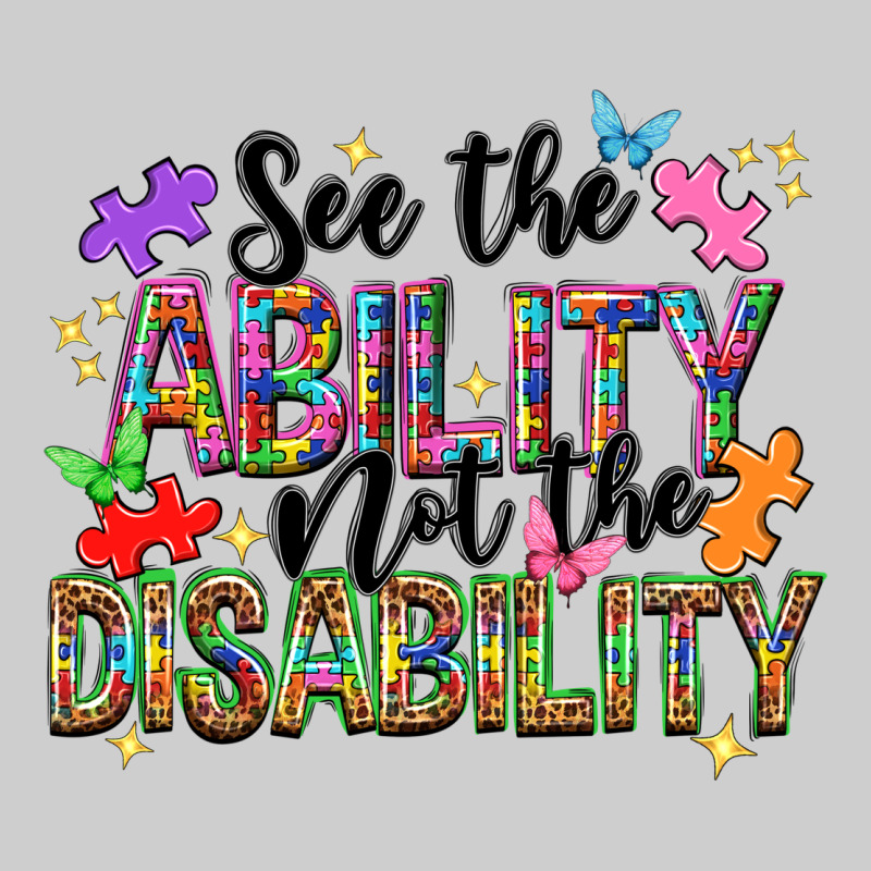 See The Ability Not The Disability Premium Tee by NancyCooperArtShop | Teevron