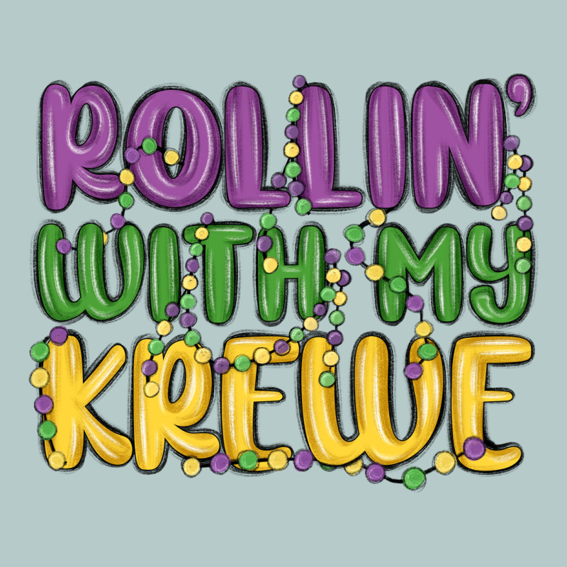 Rollin With My Krewe Heavy Core Tee by MaliasSmallBusiness | Teevron