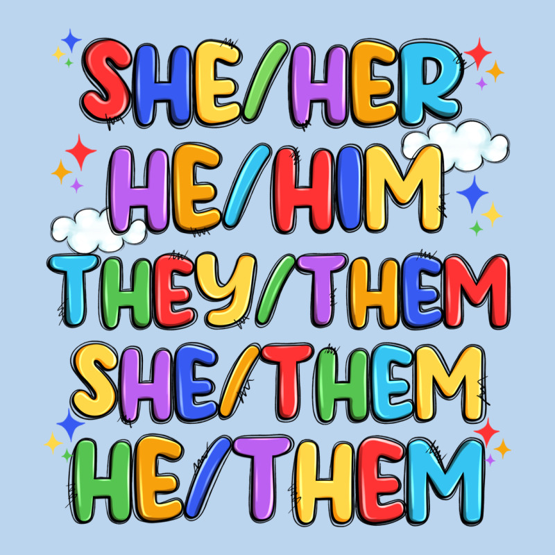 Pride Pronouns Classic Tee by Artiststas | Teevron