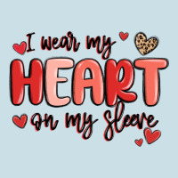 I Wear My Heart On My Sleeve Ladies Tee | Teevron