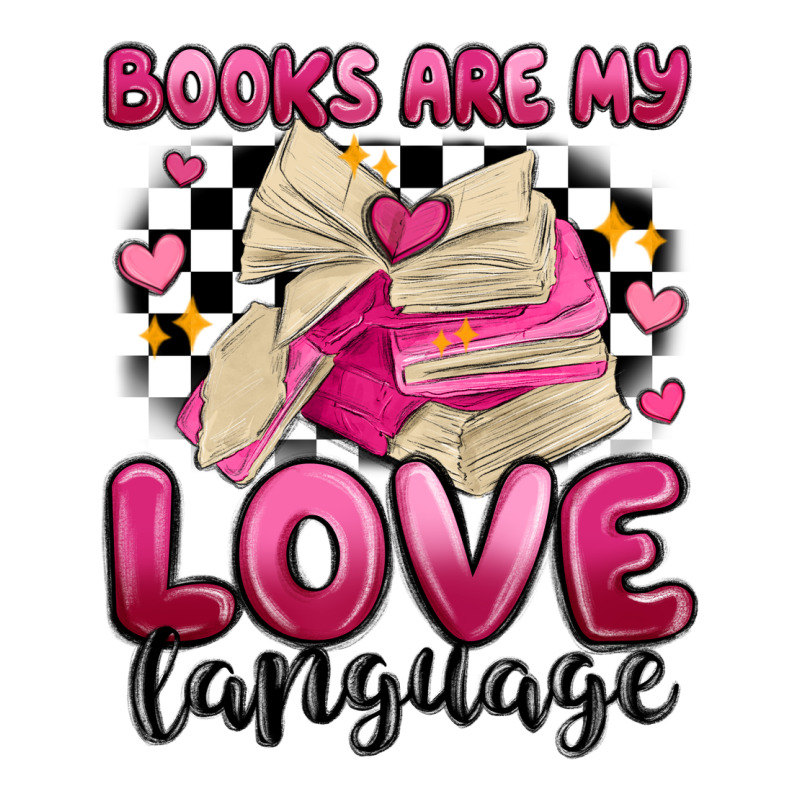 Books Are My Love Language Premium Tee by MaliasSmallBusiness | Teevron