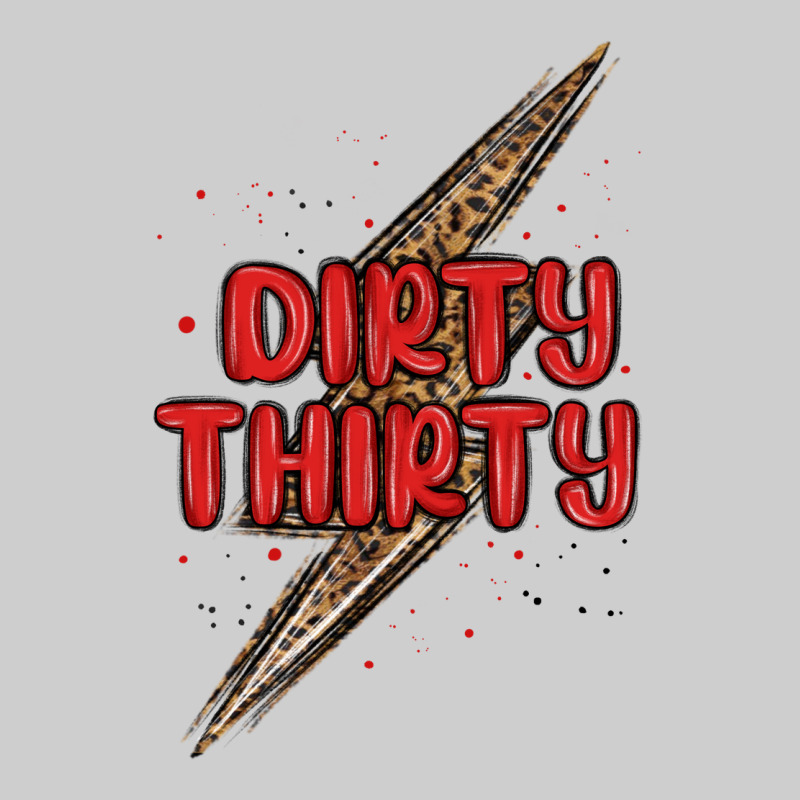 Dirty Thirty Lightning Bolt Premium Tee by MaliasSmallBusiness | Teevron