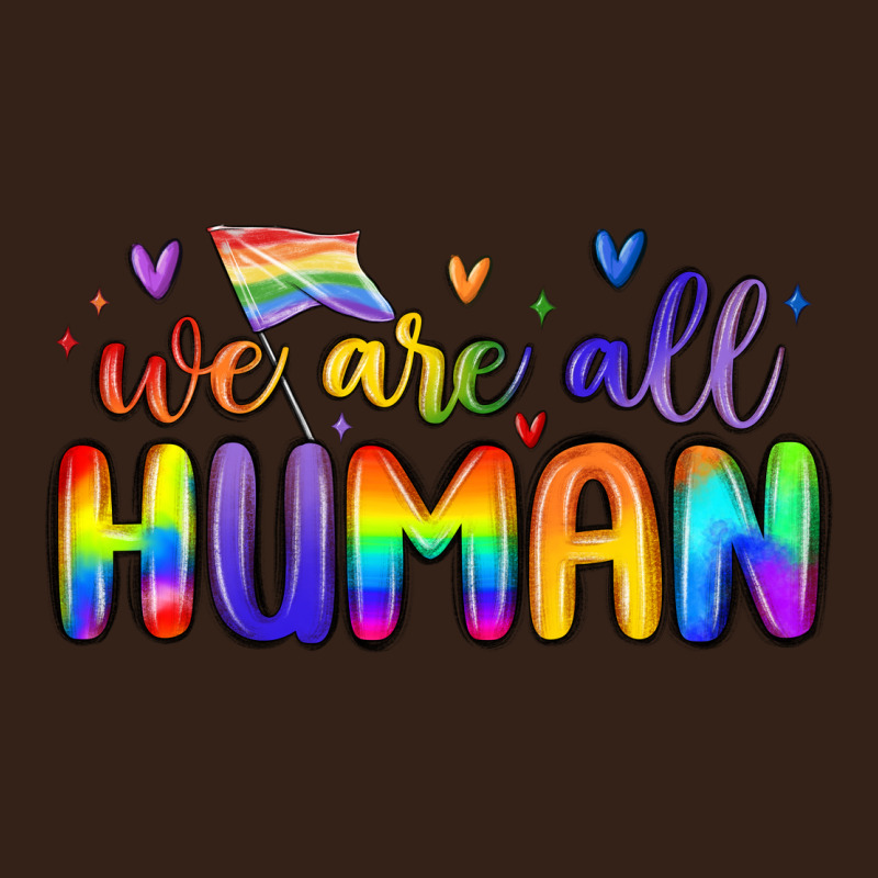 We Are All Human Heavy Core Tee by MaliasSmallBusiness | Teevron