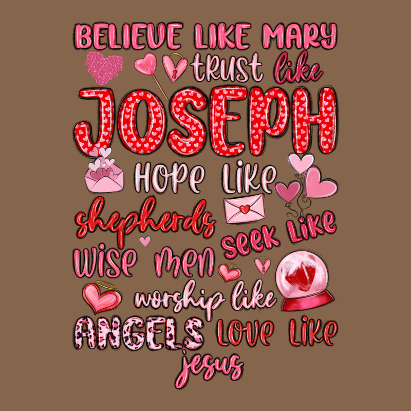 Believe Like Mary Trust Like Joseph Valentine S Da Premium Tee by MaliasSmallBusiness | Teevron