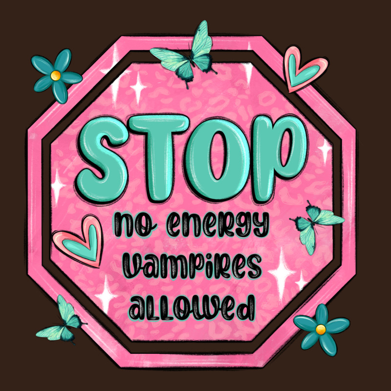 Stop No Energy Vampires Allowed Heavy Core Tee by MaliasSmallBusiness | Teevron