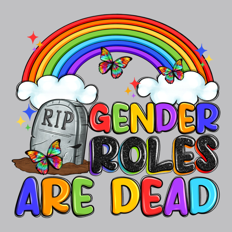 Gender Roles Are Dead Classic Tee by Artiststas | Teevron