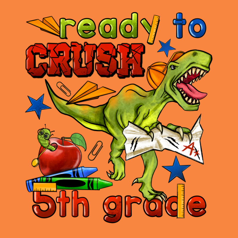 Ready To Crush 5th Grade Premium Sweatshirt by BundleAndBundleShop | Teevron