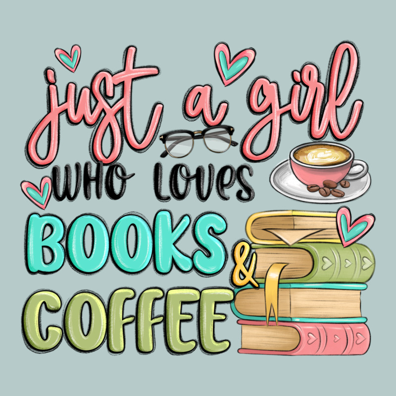 Just A Girl Who Loves Books And Coffee Heavy Core Tee by MaliasSmallBusiness | Teevron