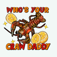 Crawfish Who's Your Craw Daddy Premium Hoodie | Teevron