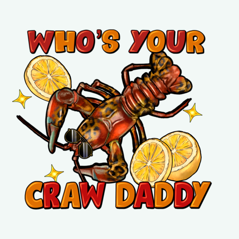 Crawfish Who's Your Craw Daddy Premium Hoodie by FaDigitalArtStudio | Teevron