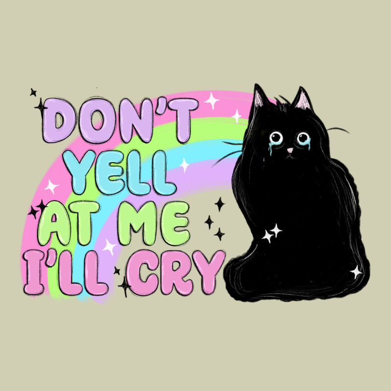 Dont Yell At Me Ill Cry Heavy Core Tee by MaliasSmallBusiness | Teevron